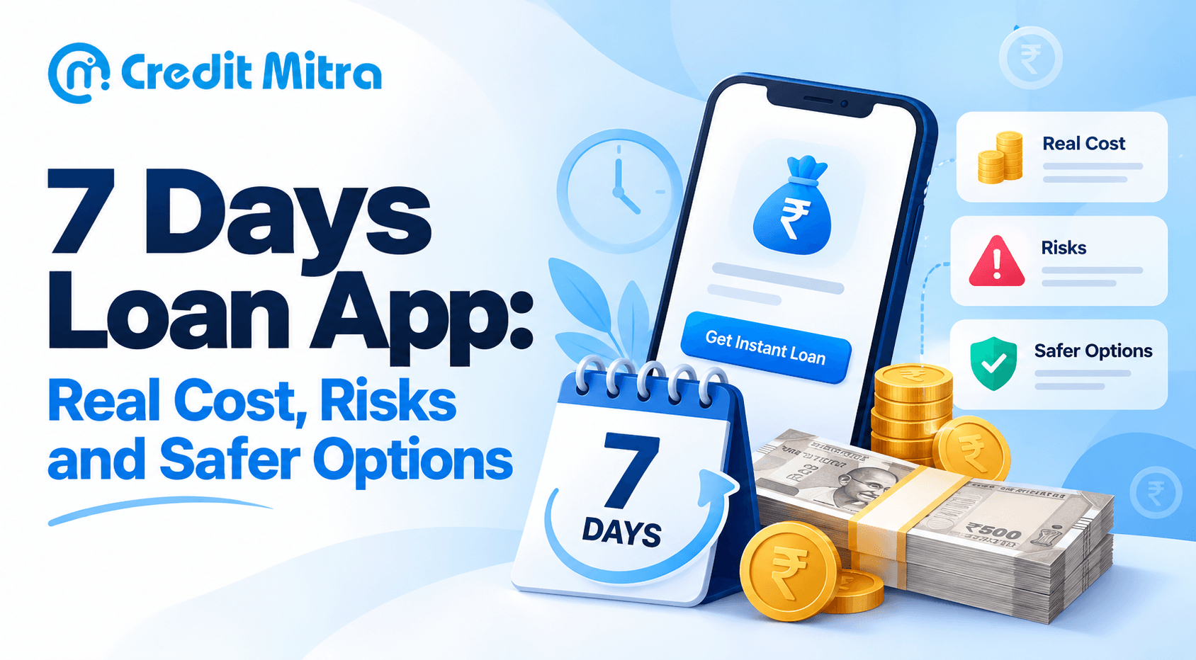 7 Days Loan App: Real Cost, Risks and Safer Options