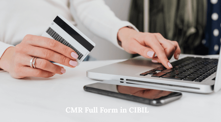 CMR Full Form: CIBIL MSME Rank Explained