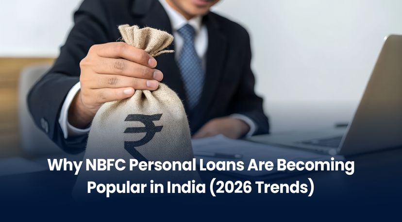 Why NBFC Personal Loans Are Becoming Popular in India (2025 Trends)